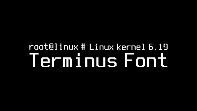 新版 Linux 将新增控制台字体为高分屏优化仍处于开发状态的 Linux v6.19 版本内核加入了全新的 Terminus 10*18 字体，该字体由字体贡献者 Neilay Kharwadka 搭载，可在现如今非常常见的高像素密度笔记本屏幕上更好的适配缩放分辨率（HiDPI），使得字体显示效果更好，可读性更高