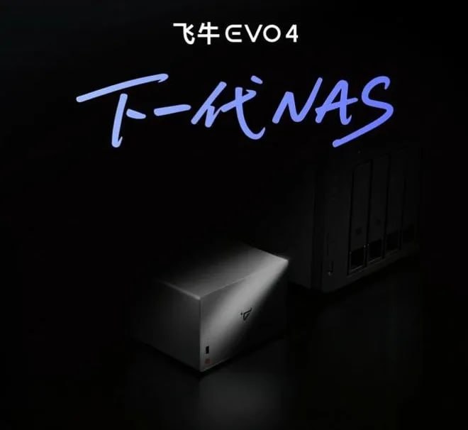 飞牛首款四盘位 NAS「EVO 4」即将发布飞牛今日宣布